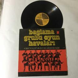 BAĞLAMA GRUBU OYUN HAVALARI(A SELECTION OF TURKISH FOLK-DANCING MUSIC)(YAVUZ TOP-ALİ EKBER ÇİÇEK-YÜCEL PAŞMAKÇI) LP (ORİJİNAL BASKI ŞAHİNLER PLAK)
