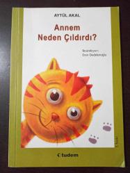 ANNEM NEDEN ÇILDIRDI?  (imzalı ithaflı)