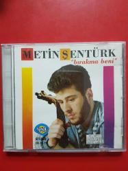METİN ŞENTÜRK BIRAKMA BENİ  CD