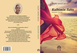 KALBİMİN TAHTI MUTLULUK YOLUNDA