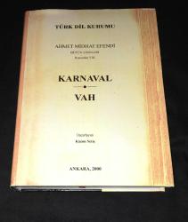 KARNAVAL / VAH Ahmet Midhat Efendi Bütün Eserleri ROMANLAR VIII