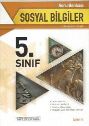 5. SINIF SOSYAL BİLGİLER SORU BANKASI - OKULA YARDIMCI, KAZANIM MERKEZLİ, SINAVLARA HAZIRLAYAN, KOLAYDAN ZORA YENİ NESİL SORULAR