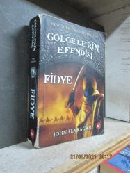 GÖLGELERİN EFENDİSİ 7 FİDYE