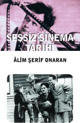 SESSİZ SİNEMA TARİHİ
