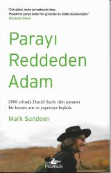 Parayı reddeden adam.