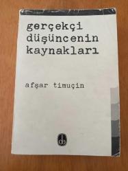 GERÇEKÇİ DÜŞÜNCENİN KAYNAKLARI