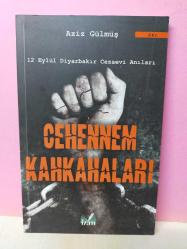 CEHENNEM KAHKAHALARI  - 12 EYLÜL DİYARBAKIR CEZAEVİ ANILARI - SIFIR