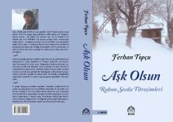 AŞK OLSUN RUHUN SEVDA TİTREŞİMLERİ 1