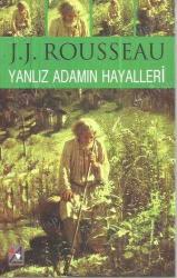 YALNIZ ADAMIN HAYALLERİ (YALNIZ GEZENİN DÜŞLERİ) YENİ