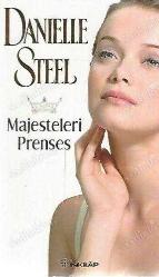 MAJESTELERİ PRENSES (NAZAN TUNCER ÇEVİRİSİ - PRINCESSE)