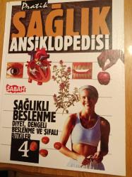 PRATİK SAĞLIK ANSİKLOPEDİSİ ( Cilt: 4 )   SAĞLIKLI BESLENME - DİYET - DENGELİ BESLENME  VE ŞİFALI BİTKİLER