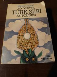 20. YÜZYIL TÜRK ŞİİRİ ANTOLOJİSİ ( imzalı )