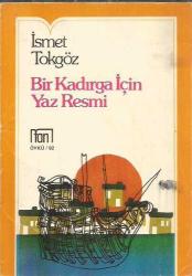 BİR KADIRGA İÇİN YAZ RESMİ