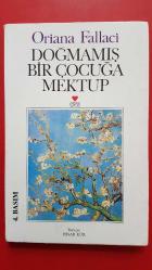 DOĞMAMIŞ BİR ÇOCUĞA MEKTUP