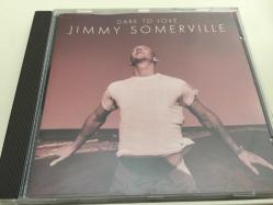 Jimmy Somerville – Dare To Love / CD