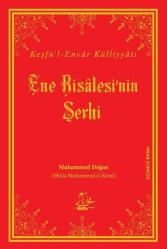 Ene Risâlesi'nin Şerhi