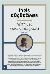 Düzenin Yabancılaşması - Batılaşma