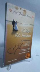 EVLİLİĞİN YOL HARİTASI