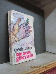 BİR AVUÇ GÖKYÜZÜ