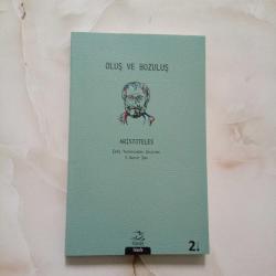 OLUŞ VE BOZULUŞ (2. EL)