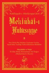 Mektûbât-ı Hulûsiyye (3 CİLD)