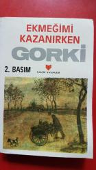 EKMEĞİMİ KAZANIRKEN