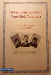 Hovsep Kurbanyan'ın Vantrilok Oyunları