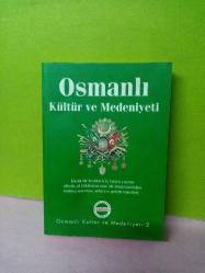 OSMANLI KÜLTÜR VE MEDENİYETİ 2(2.EL)