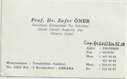 Efemera - Kartvizit: Prof. Dr. Zafer Öner - Hacettepe Üniversitesi Tıp Fakültesi Genel Cerrahi Anabilim Dalı Öğretim Üyesi - kitantik - kitaLog