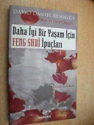 Daha İyi Bir Yaşam İçin FENG SHUİ  İpuçları