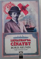 LEVLATHANDA CİNAYET BORIS AKUNIN ROMANIDIR ÇOK GÜZEL BİR ESERDİR