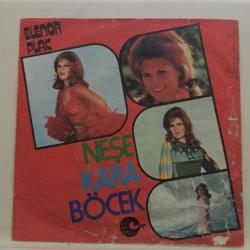 Neşe Karaböcek - Demiyom mu ? / Boşvermişim / 45'lik plak