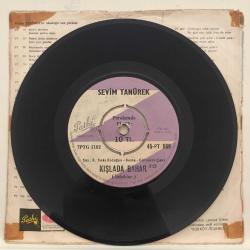 Sevim Tanürek - Kışlada bahar (ibibikler) / Gözlerimden yüzün / 45'lik plak