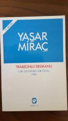 TRABZONLU DELİKANLI