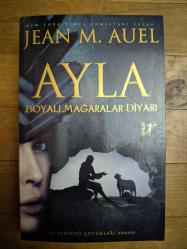 Ayla Boyalı Mağaralar Diyarı Yeryüzü Çocukları JEAN M. AUEL  Kahramanı kadın olan fantastik roman