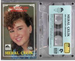 Efemera - Sen Güzelsin Arkadaşım * Meral Çelik * Kaset * Yerli * D2 - kitantik - kitaLog