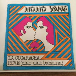 Momo Yang / La cucaracha - piove (ciao ciao bambina) / Turkey 1977 / 45'lik / *latin disco*