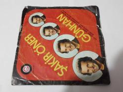 ŞAKİR ÖNER GÜNHAN - KARA KAŞLI YAR * BAĞA GİRDİM BAĞ BUDANMIŞ - 45 DEVİR PLAK