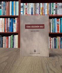 Türk Sözünün Aslı
