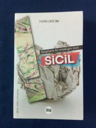 SİCİL/BELGELERLE BİR ORTAKLIĞIN SİCİLİ