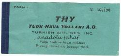 Uçak Bileti: Türk Hava Yolları Yolcu Bileti ve Bagaj Makbuzu No. 364190
