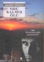 LOT.4 » Geç Kalmış Ölü