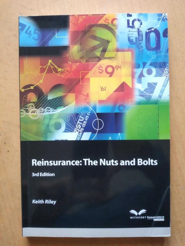 28,000円Reinsurance: The Nuts and Bolts 3rd Edi