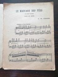 LE MARİAGE DES FEES - FOR PİANO- J.W. TURNER- NOTA
