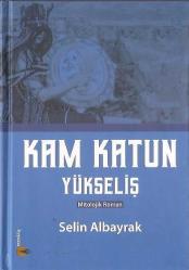 LOT.9 » Kam Katun / Yükseliş