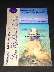 MEHMET TALU HOCA İLE DİNİ MESELELERİMİZ BÜLTENİ Dosya GAZOZLARDA ALKOL