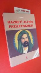 YEMİNİ HAZRETİ ALİ'NİN FAZİLETNAMESİ