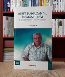 Reşit Hanedan ve Romancılığı- Oluşumsal Yapısalcı Eleştiri Bağlamında