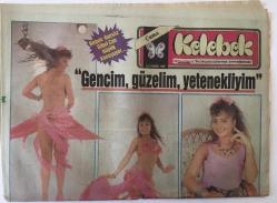 Efemera - Hürriyet Gazetesi Kelebek Eki 25 Temmuz 1986  - Bebek Dansöz Sibel Can Büyük Konuşuyor : Gencim , Gü - kitantik - kitaLog