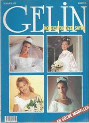 GELİN DERGİSİ TEMMUZ 1997 - KOLEKSİYON ÖZEL SAYISI